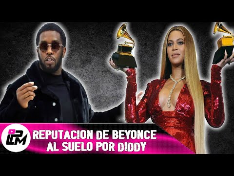 Beyonce la gran afectada por cercanía con Diddy y las Freak Offs