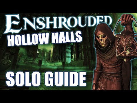 Enshrouded Hollow Halls SOLO Guide (Enshrouded Update)