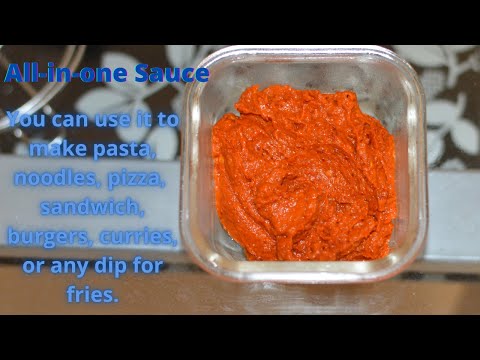 All-in-one Sauce - Use it to make pasta, pizza, sandwich, burgers, curries, or dip for fries. #sauce