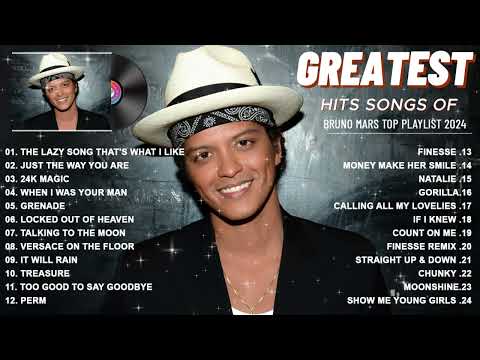 Bruno Mars Playlist 2024 - Best Songs Collection Full Album - The Best Of Bruno Mars - Greatest Hits