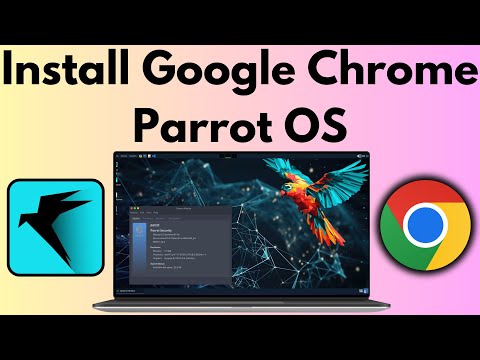 How to Install Google Chrome on Parrot OS