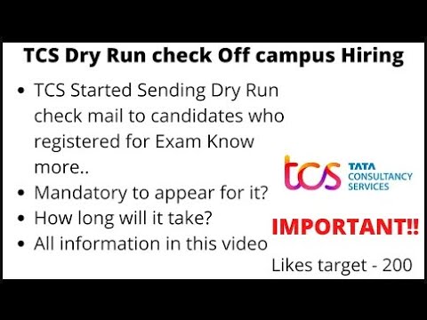 TCS Dry run Check Mail DRC | TCS Off campus hiring | TCS Exam process started |