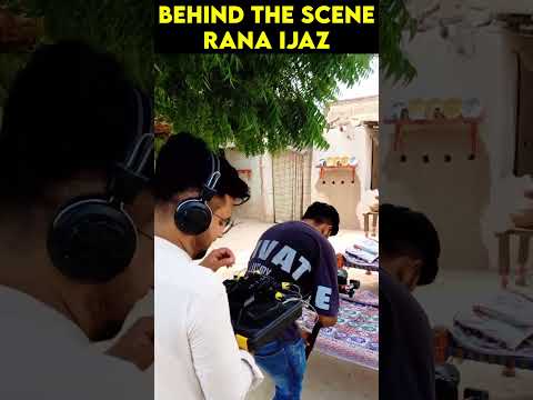 Rana Ijaz Behind The Scene | Rana Ijaz Official | Rana Ijaz New Video #comedymovie #comedy #funny