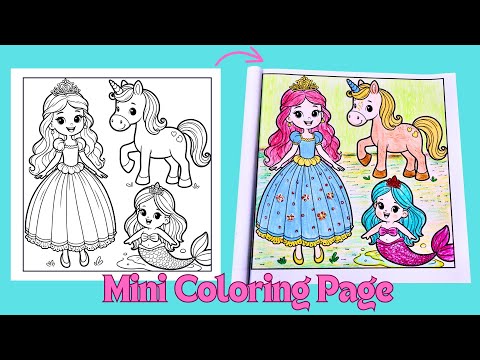 Unicorn, Princess & Mermaid Coloring Page | Mini Coloring Book For Kids | Coloring Fun for Children