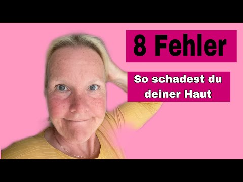 8 falsche Verhaltensweisen, mit denen du deiner Haut Schaden zufügst?