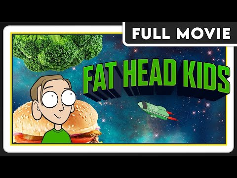 Fat Head Kids - Diet and Health Film for Kids - Tom Naughton - FULL DOCUMENTARY