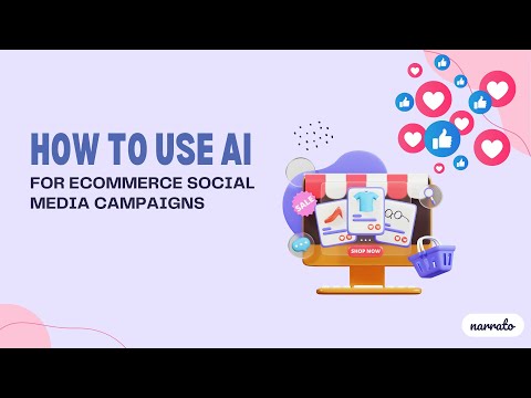 How to Leverage AI for eCommerce Social Media Campaigns