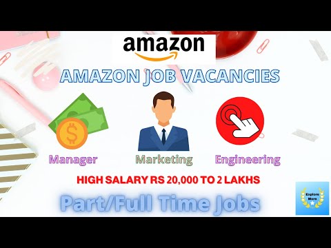 Amazon Job Opportunities - Amazon Jobs 2020 - Full Time Jobs