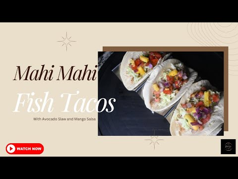 Easy Mahi Mahi fish tacos