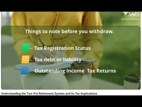 Understanding the Two-Pot Retirement System and its Tax Implications