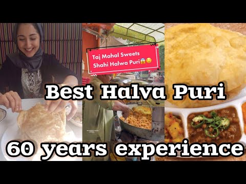 Taj Mahal Halva Pori Lahore Fort | Delecious Halva with Hot Puris