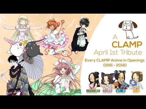 Every CLAMP Anime in Openings - April Fools Tribute Video