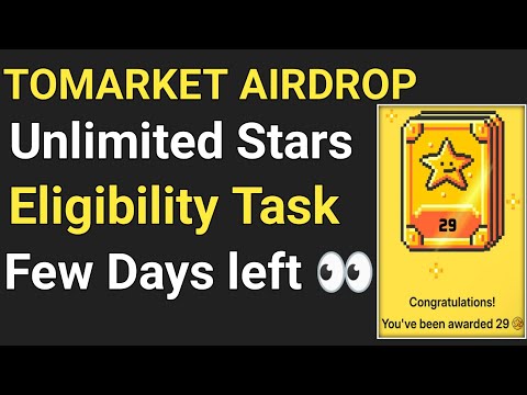 Tomarket Airdrop unlimited stars || Tomarket unlimited stars || Tomarket Airdrop withdraw