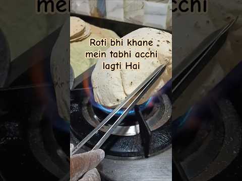 रोटी भी खाने में तभी अच्छी लगती है#ytviral#shortsfeed #subscribenlike #motivational#roti#viralvideos