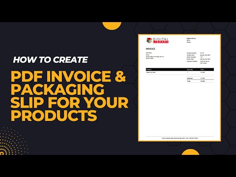 How to create PDF invoices and Packaging slips for your woocommerce store