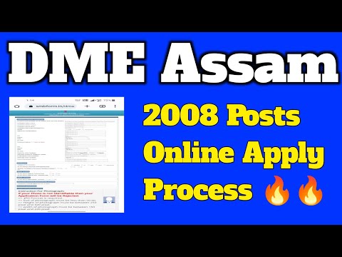 DME Assam 2008 Posts Online Apply Process | DME Assam New Posts Step By Step Online Apply Process