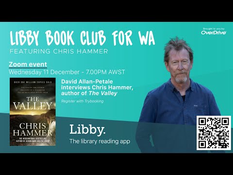 Libby #BookClub (Western Australia) | 'The Valley' by Chris Hammer