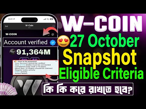 W Coin Listing Update | W COIN Snapshot 27 OCTOBER | W Coin AIRDROP Eligible Criteria | Step By Step