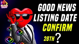 Blove Dapp Exchange Listing Date? Blove Dapp Airdrop Criteria | Blove Dapp New update today