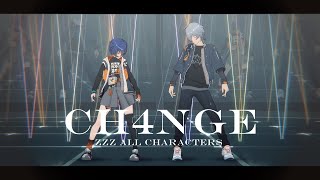 【#ゼンゼロMMD】全キャラでCH4NGE #zzz