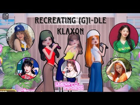 (G)I-DLE Klaxon | DRESS to IMPRESS ROBLOX