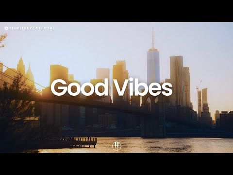 Good Vibes [ chill lo-fi hip hop beats ]