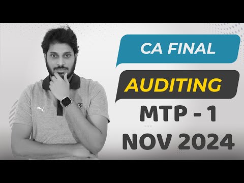 CA Final Audit MTP 1 | Nov 2024 Exams