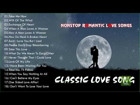 Nonstop Classic Love Songs Ever 💕 Nonstop Romantic Love Songs Collection HD