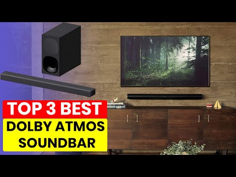 TOP 3 BEST DOLBY ATMOS SOUNDBAR 2024 || BEST BUDGET DOLBY ATMOS SOUNDBAR