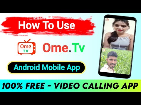 Ome Tv Kaise Use Kare | How To Use OmeTv App In Hindi | Omegle Best Alternatives OmeTv