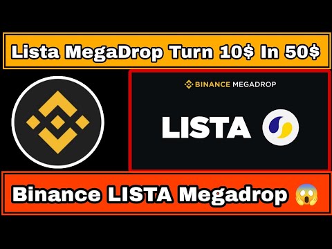 Lista Megadrop | Binance Megadrop | Lista Airdrop | Binance Web 3 Megadrop |Lista Airdrop on Binance