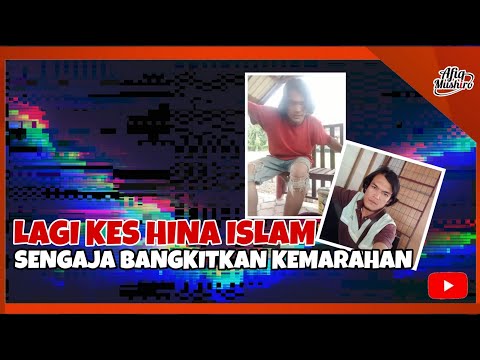 VIRAL! LAGI KES HINA ISLAM DI KELANTAN SENGAJA PROVOKASI BANGKITKAN KEMARAHAN