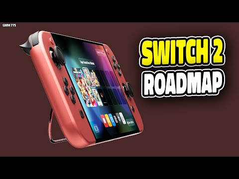 The Nintendo Switch 2 Roadmap for Release