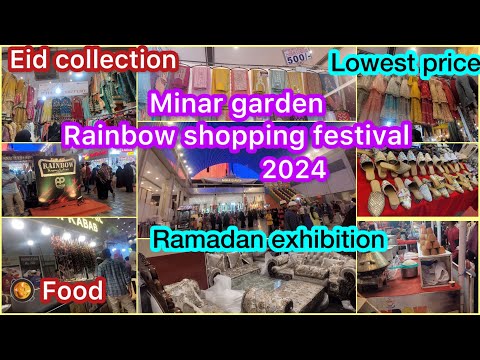 Minar garden Rainbow shopping festival 2024/Ramadan Expo/Eid shopping/Footwear,jewelry,dresses