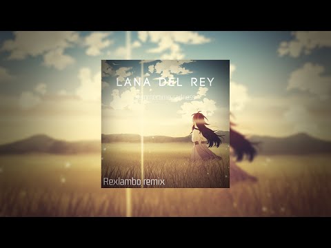 Lana Del Rey - summertime sadness (Rexlambo remix)