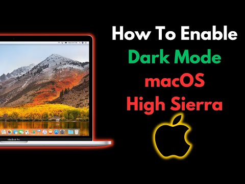 How To Enable Dark Mode on macOS High Sierra (2024)