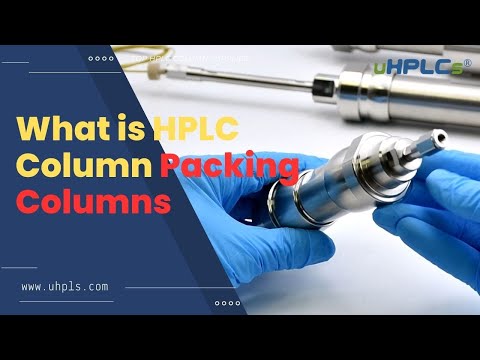 How to Choose the Right HPLC Column Packing Column