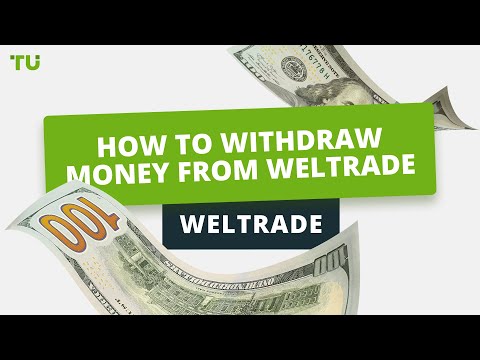 How to withdraw money from your Weltrade account | Firsthand experience of Traders Union experts