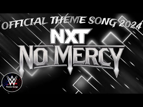 WWE NXT No Mercy 2024 Official Theme Song - "Clarity"