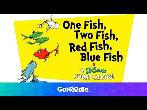 One Fish, Two Fish, Red Fish, Blue Fish: A Dr. Seuss Count-Along!