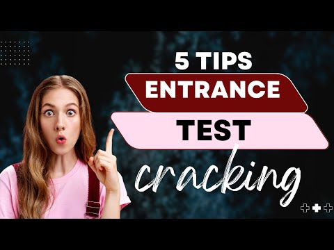 5 Tips to Entrance Test Cracking | CUET #EntranceExamHacks #CrackTheEntrance