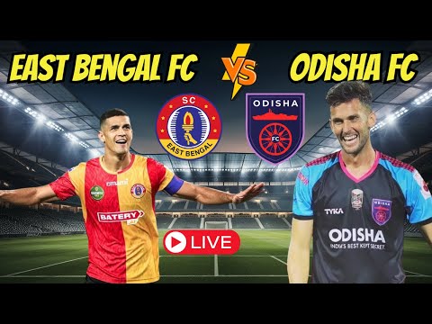 EAST BENGAL FC Takes On Odisha FC!