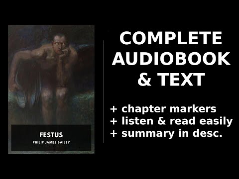 Festus (2/2) 💖 By Philip James Bailey. FULL Audiobook