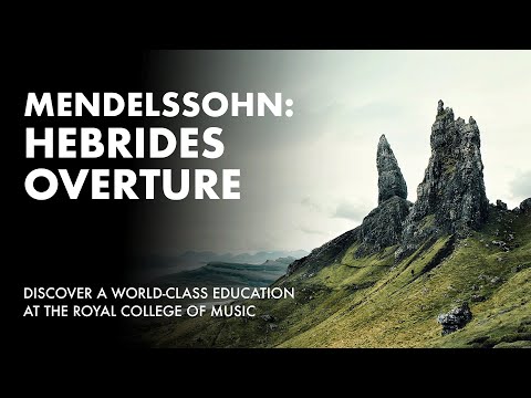 Mendelssohn - Hebrides Overture