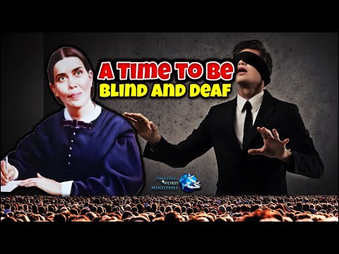 Ellen White - “A Time to Be Blind and Deaf” | Song: What A Friend We Have in Jesus