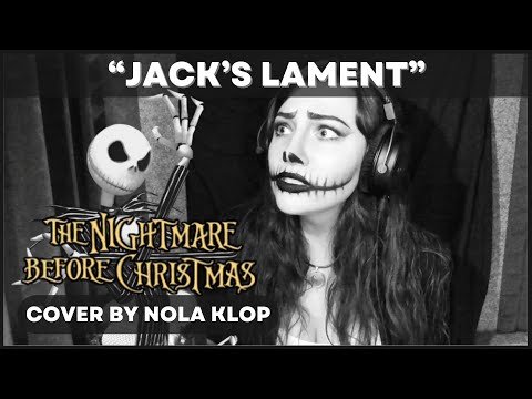 Jack's Lament - The Nightmare Before Christmas - Nola Klop Cover