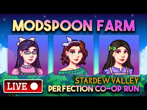 WE ARE BACK!  Stardew Valley Co-Op with the Mod Squad!🐮🐔🌼