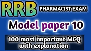 model paper 10#rrb pharmacist exam#mhsrb pharmacist exam#jssc#dsssb#osssc#hssc#zp#esic#cghs