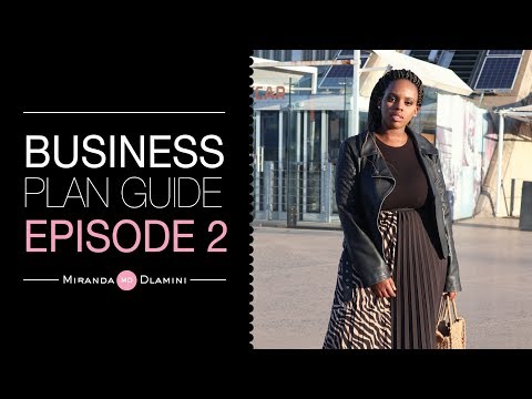 Step-by-step business plan guide | How to start a business Episode 2 of 4