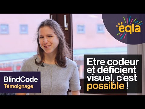 Être codeur et déficient visuel : c'est possible !